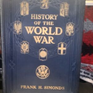 History of the World War Book by Frank H. Simonds Vol. 3